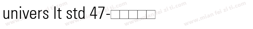 univers lt std 47字体转换
